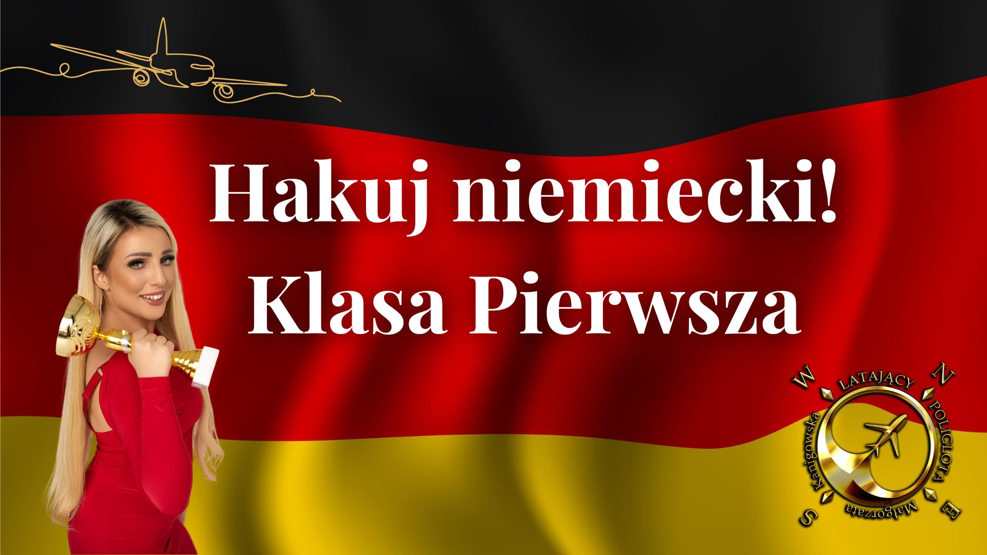 Kurs językowy: Hakuj Niemiecki! Od zera do szybkiej komunikacji - Klasa Pierwsza
